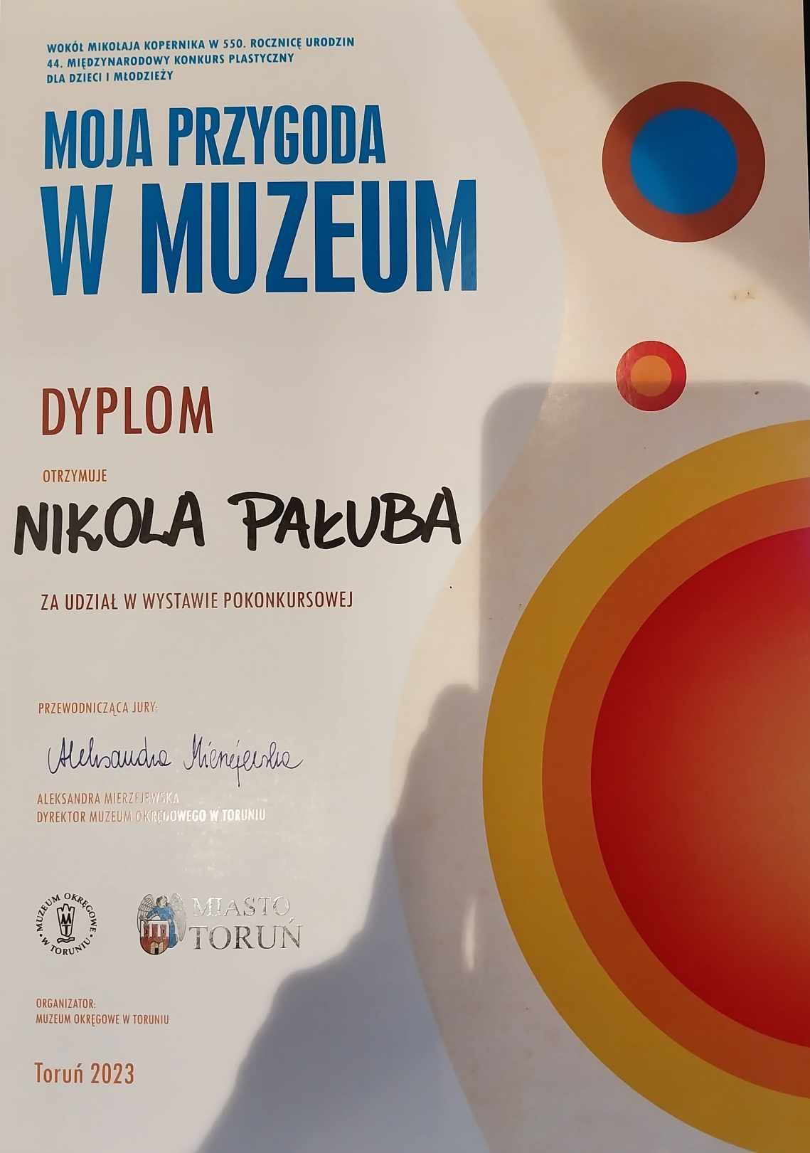 Dyplom dla Nikoli w konkursie Moja przygoda w muzeum