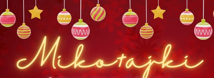 Baner z napisem: "Mikołajki".