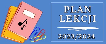 Plan lekcji na rok szkolny 2023/2024 - Obrazek 1