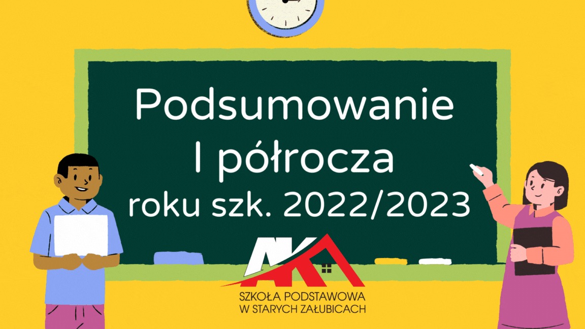 Podsumowanie I półrocza roku szkolnego 2022/2023 - Obrazek 1